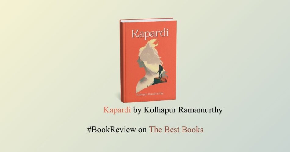 Kapardi book review kolhapur Ramamurthy The Best Books