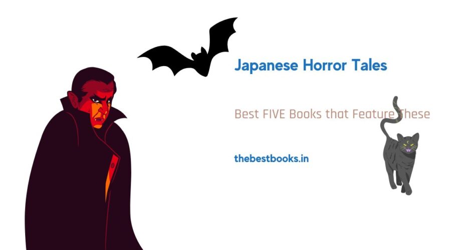 Japanese Horror Tales Novels Stories The Best Books